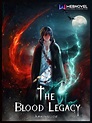 Blood Legacy: New World Of Doom - Free Web Novel - Free reading of novels