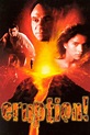 Reparto de Eruption (película 1997). Dirigida por Gwyneth Gibby | La ...