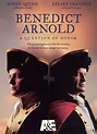 Benedict Arnold: A Question of Honor (2003) - Where to Watch It ...
