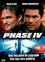 Phase IV (2002) | MovieZine