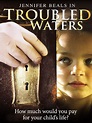Troubled Waters (2006) YIFY - Download Movies TORRENT - YTS