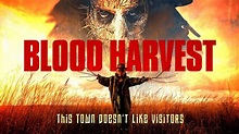 Trailer du film Blood Harvest, Blood Harvest Bande-annonce VO - CinéSéries
