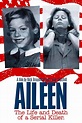 Aileen: Life and Death of a Serial Killer (2003) - Posters — The Movie ...