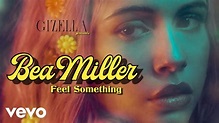 Bea Miller - feel something (lyric video) - YouTube