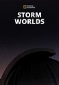 Storm Worlds - watch tv show streaming online