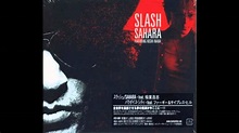 Slash Sahara feat. Koshi Inaba - YouTube