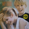 My Girl - Original Motion Picture Soundtrack (1991, Vinyl) - Discogs