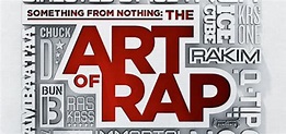 Something From Nothing: The Art Of Rap (documental) | BEATMASH MAGAZINE