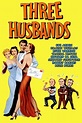 Three Husbands (1951) — The Movie Database (TMDb)