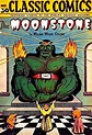 Amazon.com: The Moonstone: Classics Illustrated 30 eBook : Collins 1946 ...
