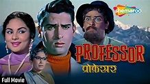 Professor (1962) - HD Full Movie | Shammi Kapoor | Kalpana | Praveen ...