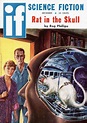 Rat in the Skull, by Rog Phillips (If Science Fiction December 1958 ...