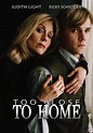 Too Close to Home (TV Movie 1997) - IMDb