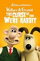 Wallace & Gromit: The Curse of the Were-Rabbit - Where to Watch and ...
