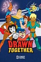 Drawn Together Season 1 Episodes Streaming Online | Free Trial | The ...