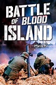 Battle of Blood Island | Shoreline Entertainment