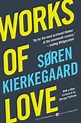 Works of Love by Soren Kierkegaard (English) Paperback Book Free ...