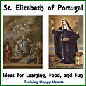 Training Happy Hearts: Enjoy Faith, Fun, and Food with St. Elizabeth of ...