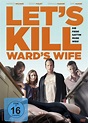 lets-kill-wards-wife | Film-Rezensionen.de