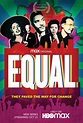 EQUAL premieres on HBO Max four-part series on Thursday, October 22 ...
