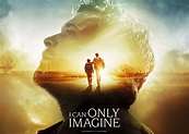 “I Can Only Imagine” Movie Delivers