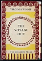 The Voyage Out by Virginia Woolf (1920) | LiteraryLadiesGuide