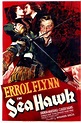 The Sea Hawk (1940) with Errol Flynn – Classic Film Freak