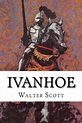 Ivanhoe by Walter Scott, Paperback | Barnes & Noble®