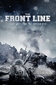 The Front Line (2011) - Posters — The Movie Database (TMDB)