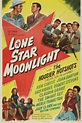 Lone Star Moonlight (1946) — The Movie Database (TMDB)