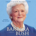 Barbara Bush Audiobook by Barbara Bush | Official Publisher Page ...