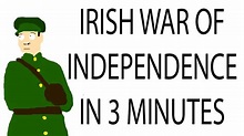 Irish War of Independence | 3 Minute History - YouTube