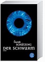 Der Schwarm Buch von Frank Schätzing bei Weltbild.ch bestellen