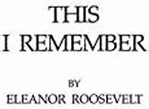 Amazon.com: This I Remember (9780837177021): Eleanor Roosevelt: Books