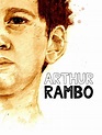 Arthur Rambo en streaming