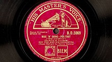 Roy Fox and His Orchestra - Rise 'n' Shine (1936) - YouTube