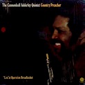 The Cannonball Adderley Quintet - Country Preacher (1970, Gatefold ...
