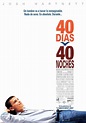40 Días y 40 Noches - Película 2001 - SensaCine.com