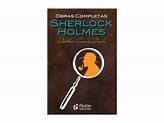 Sherlock Holmes. Obra completa. Sir Arthur Conan Doyle : 9788417477691 ...