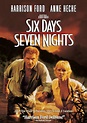 Six Days Seven Nights [Importado] : Harrison Ford, Anne Heche, David ...