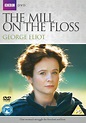 The Mill On The Floss - Seriebox