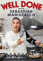 Watch Well Done With Sebastian Maniscalco in Streaming Online | TV ...