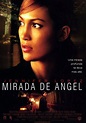 Cartel de la película Mirada de ángel - Foto 2 por un total de 5 ...