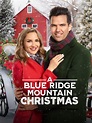 A Blue Ridge Mountain Christmas - film 2019 - Beyazperde.com