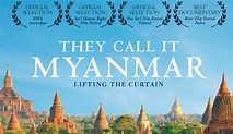 Review: They Call it Myanmar - Lifting the Curtain (United States, 2012 ...