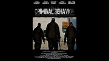 Criminal Behavior - Movie Trailer - YouTube