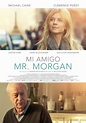 Mi amigo Mr. Morgan (Mr. Morgan’s Last Love) (2013) – C@rtelesmix