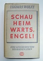 Schau Heimwärts, Engel - DEUTSCHE ERSTAUSGABE 1932, mit dem ...