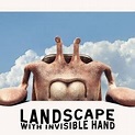 Landscape with Invisible Hand - Rotten Tomatoes