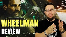 Wheelman : Netflix Original Movie Review - Frank Grillo - YouTube